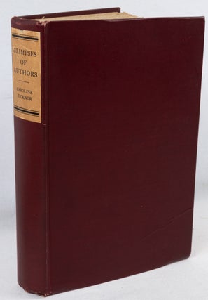 Stock ID #180613 Glimpses of Authors. CAROLINE TICKNOR