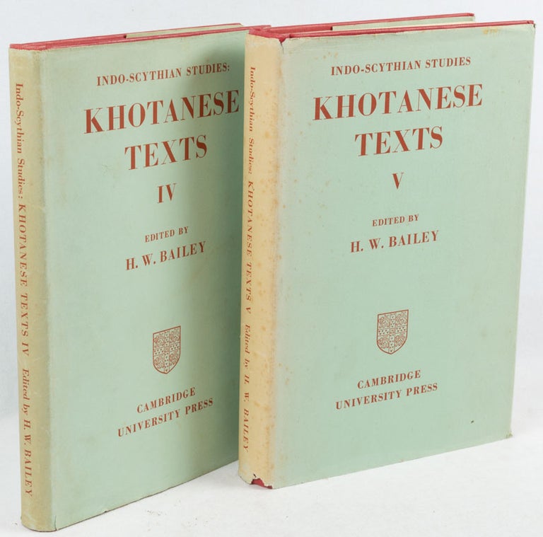 Stock ID #180702 Indo-Scythian Studies: Khotanese Texts. Volumes IV & V. H. W. BAILEY.