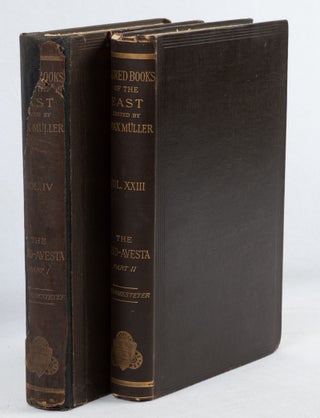 Stock ID #180766 The Sacred Books of the East. Vols 4 and 23 - Parts 1 & 2. The Zend-Avesta. F....