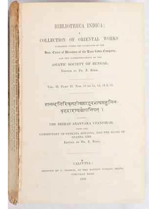 Stock ID #180768 The Brihad Aranyaka Upanishad Vol. II Part I. Nos 5-9. [and] Vol. II Part II,...
