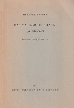 Stock ID #180769 Das Yasin-Burushaski. (Werchikwar) Grammatik, Texte, Wörtebuch. Neuindische...