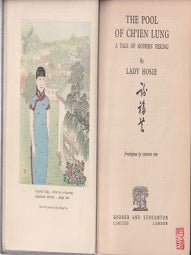 Stock ID #180793 The Pool of Chien Lung. A Tale of Modern Peking. LADY HOSIE