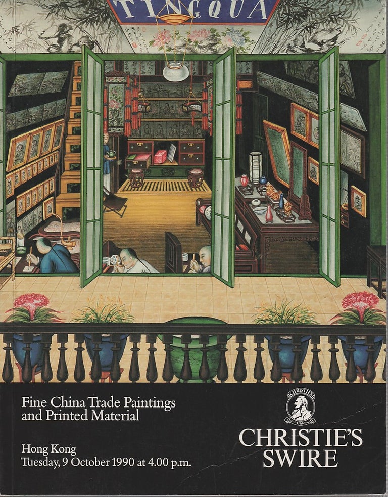 Stock ID #180817 Fine China Trade Paintings and Printed Materials. YAO KANG BARONESS DUNN, AND KWAN S. WONG, THEOW-HUANG TOW, COLIN SHEAF, ALICE PICCUS.