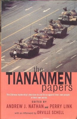 Stock ID #180863 The Tiananmen Papers. ANDREW J. NATHAN, PERRY LINK.
