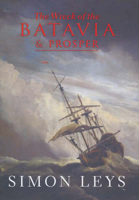 Stock ID #180904 Wreck of the Batavia and Prosper. SIMON LEYS