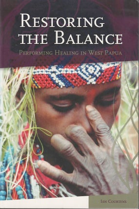 Stock ID #180936 Restoring the Balance. Performing Healing in West Papua. IEN COURTENS