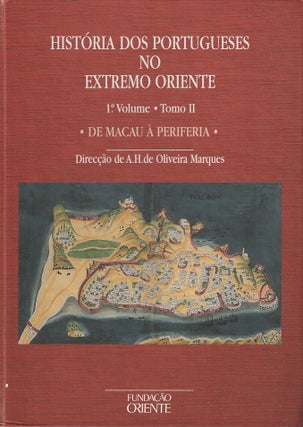 Stock ID #180975 História dos Portugueses no Extremo Oriente. 1° volume, tomo II: De Macau à...