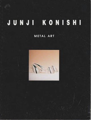 Stock ID #181018 Junji Konishi. Metal Art. JUNJI KONISHI