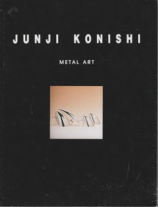 Stock ID #181018 Junji Konishi. Metal Art. JUNJI KONISHI