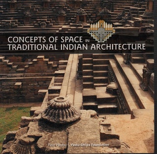 Stock ID #181026 Concept of Space in Traditional Indian Architecture. YAPIN PANDYA