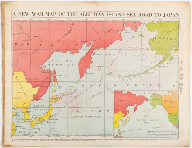 Stock ID #206849 A New War Map of the Aleutian Island Sea Road to Japan. [caption title]. WWII MAP OF JAPAN AND THE PACIFIC.