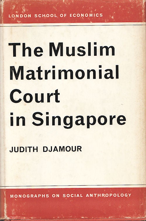 Stock ID #20695 The Muslim Matrimonial Court in Singapore. JUDITH DJAMOUR.