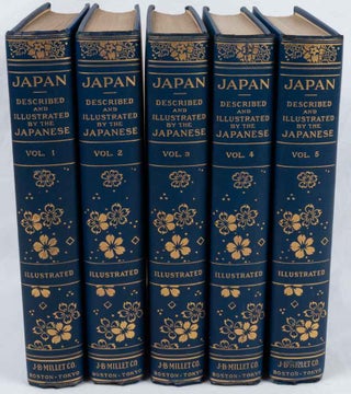 Japan. Described and Illustrated by the Japanese. Written by Eminent Japanese Authorities and. CAPTAIN F. BRINKLEY.