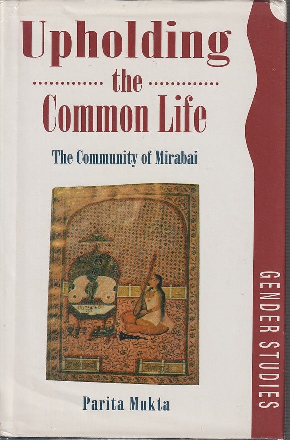 Stock ID #212511 Upholding the Common Life. The Community of Mirabai. PARITA MUKTA.