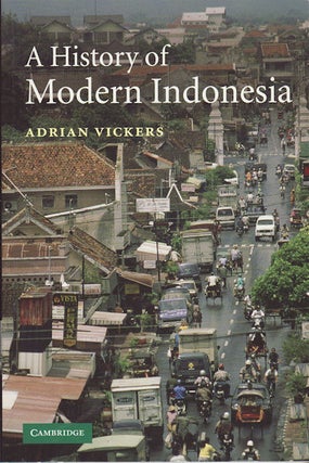 Stock ID #212615 A History of Modern Indonesia. ADRIAN VICKERS