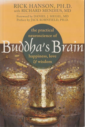 Stock ID #212704 Buddha's Brain. The Practical Neuroscience of Happiness, Love, and Wisdom