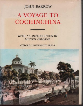 Stock ID #212814 A Voyage to Cochinchina. JOHN BARROW