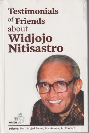 Stock ID #212871 Testimonials of friends about Widjojo Nitisastro. MOH. ARSYAD ANWAR, AND ARI...