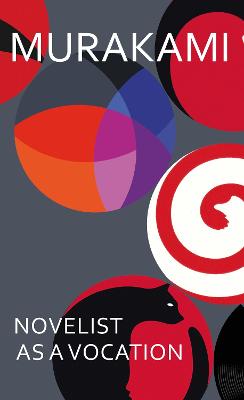 Stock ID #212934 Novelist as a Vocation 'Every creative person should read this short book'...