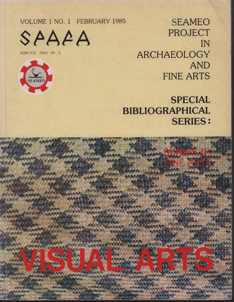 Stock ID #212951 Visual Arts. Special Bibliographical Series. Series II, Volume I, No. 2. SEAMEO PROJECT.