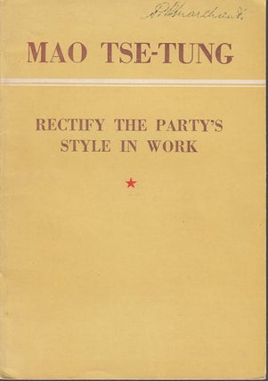 Stock ID #212991 Rectify the Party's Style of Work. MAO TSE-TUNG
