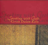 Stock ID #212996 Speaking with Cloth: Cerita Dalam Kain. JAMES BENNETT, MICHAEL, ABBOTT