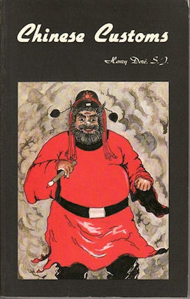 Stock ID #213008 Chinese Customs. HENRY. S. J DORE