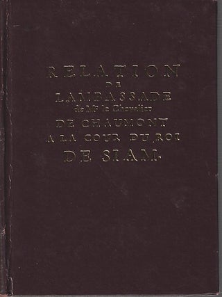 Stock ID #213018 Relation de l'Ambassade de Mr. Le Chevalier de Chaumont A la Cour du Roi de...