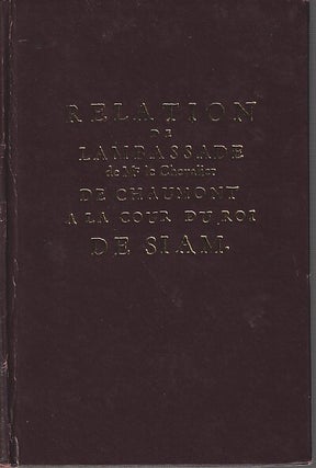 Stock ID #213018 Relation de l'Ambassade de Mr. Le Chevalier de Chaumont A la Cour du Roi de...