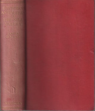 Stock ID #213253 Egyptian Antiquities in the Nile Valley. A Descriptive Handbook. JAMES BAIKIE