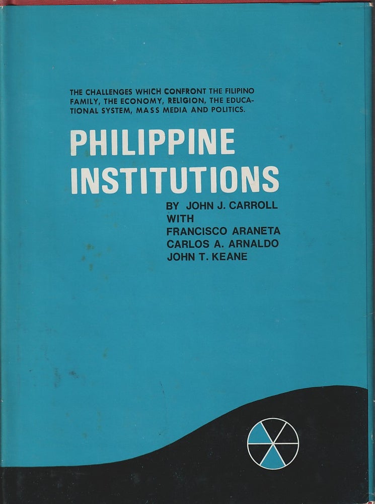 Stock ID #213333 Philippine Institutions. JOHN J. CARROLL, CARLOS A. ARNALDO AND JOHN T. KEANE, FRANCISCO ARANETA.