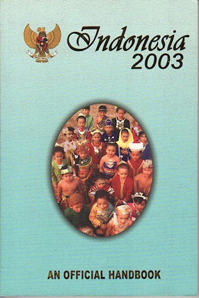 Stock ID #213560 Indonesia 2003. An Official Handbook. NATIONAL INFORMATION AGENCY