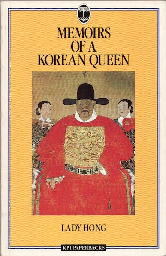 Stock ID #213574 Memoirs of a Korean Queen. LADY HONG.