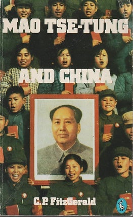Stock ID #213598 Mao Tsetung and China. C. P. FITZGERALD