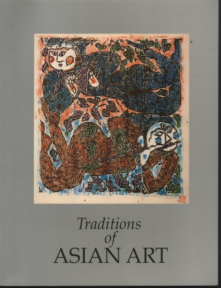 Stock ID #213671 Traditions of Asian Art. MICHAEL BRAND.