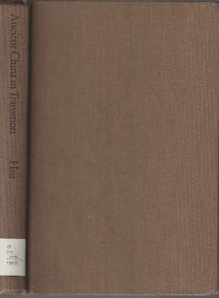 Stock ID #213681 Ancient China in Transition. An Analysis of Social Mobility, 722-222 B.C....