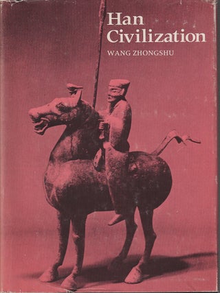 Stock ID #213709 Han Civilization. WANG ZHONGSHU