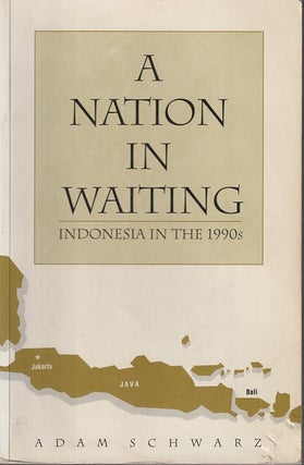 Stock ID #213758 A Nation in Waiting. Indonesia in the 1990s. ADAM SCHWARZ