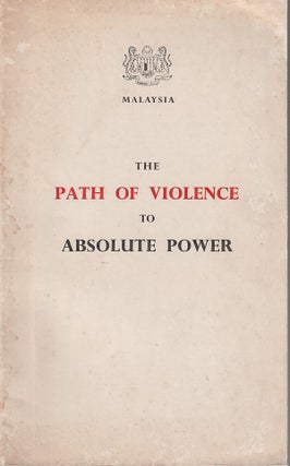 Stock ID #213825 The Path of Violence to Absolute Power. MALAYSIA