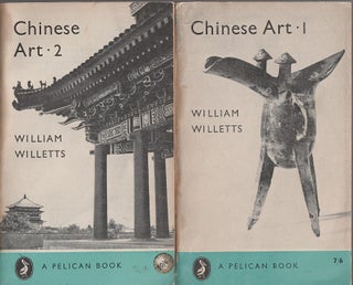 Stock ID #213855 Chinese Art. Volumes I & II. WILLIAM WILLETS