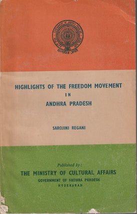 Stock ID #213954 Highlights of the Freedom Movement in Andhra Pradesh. SAROJINI REGANI
