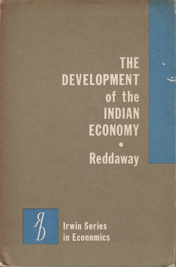 The Development Of The Indian Economy | W. B. REDDAWAY