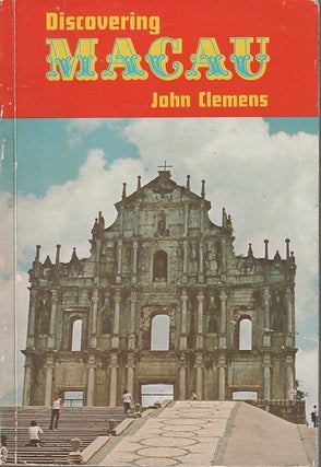 Stock ID #213976 Discovering Macau. JOHN CLEMENS