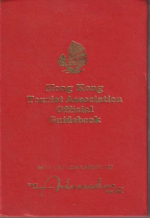 Stock ID #213984 A-O-A Hong Kong Guidebook. Official Guidebook. WALTER K. HOFFMAN