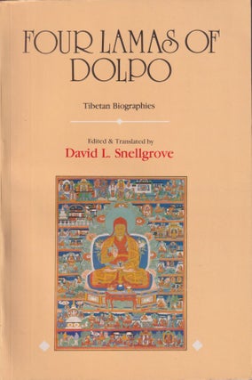 Stock ID #214147 Four Lamas of Dolpo. Tibetan Biographies. DAVID L. SNELLGROVE