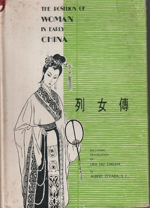 Stock ID #214149 The Position of Woman in Early China. According to the Lieh Nu Chuan "The...