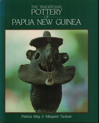 Stock ID #214256 The Traditional Pottery of Papua New Guinea. PATRICIA AND MARGARET TUCKSON MAY