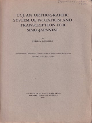 Stock ID #214272 UCJ: An Orthographic System of Notation and Transcription for Sino-Japanese....