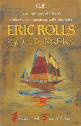 Stock ID #214383 Sojourners.The Epic Story of China's centuries-old relationship with Australia....