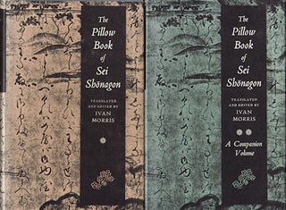 Stock ID #214393 The Pillow Book of Sei Shonagon. IVAN MORRIS, TRANSLATED AND